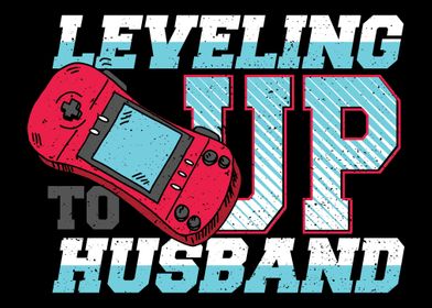 Leveling Up to Husband