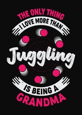 Juggler Juggling Grandma