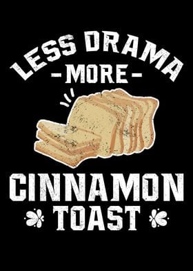 Less Drama More Cinnamon