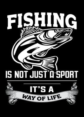 Fishing is A Way of Life