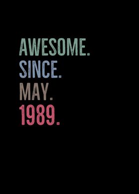 Awesome Since May 1989