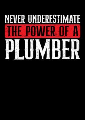 The Power Of A Plumber