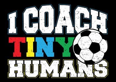 I Coach Tiny Humans