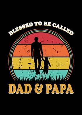 Dad and Papa
