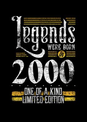 Legends were born in 2000