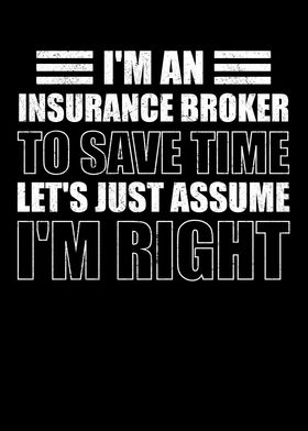 Im An Insurance Broker