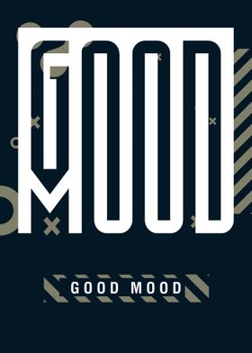 Good Mood Typography