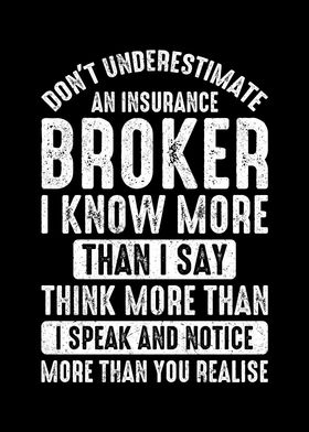 Dont Underestimate Broker