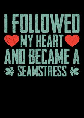 I Followed My Heart