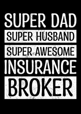 Super Dad Husband Broker