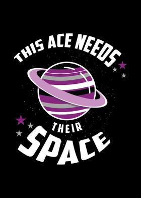 This Ace Needs Their Space