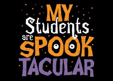 My Students are Spooktacul