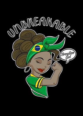 Brazilian Girl Unbreakable