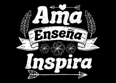 Ama Ensena Inspira