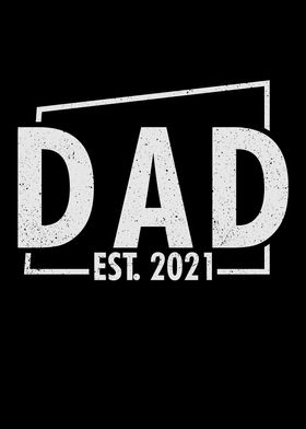 Fathers Day Dad Est2021