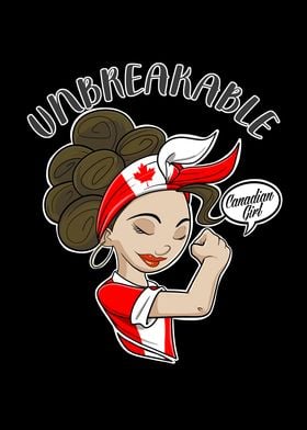 Canadian Girl Unbreakable