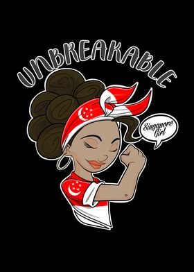 Singapore Girl Unbreakable