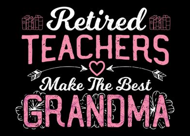 Retired Teachers Make The 