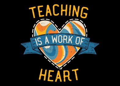 Teaching is a Work of Hear