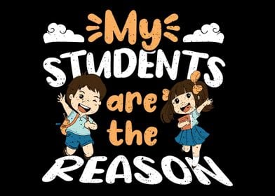 My Students are the Reason