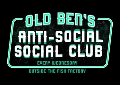 Old Bens Anti Social Club