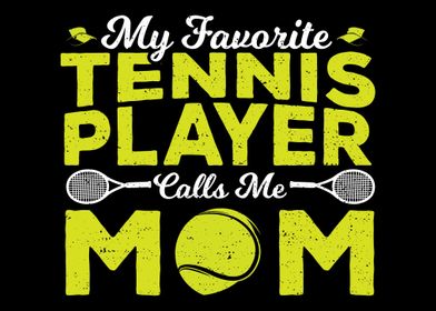 My Tennis Player Calls Me 