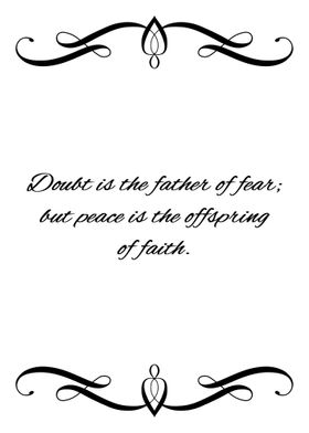 Doubt Fear Peace Faith