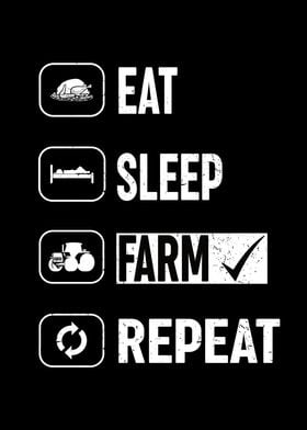 Eat Sleep Farm Repeat