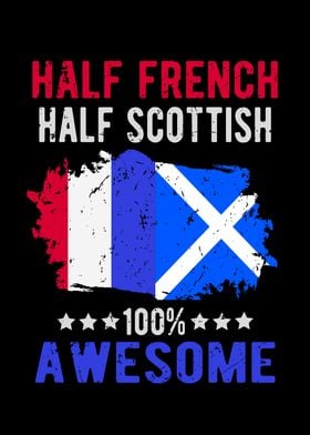 Half French Half Scottish