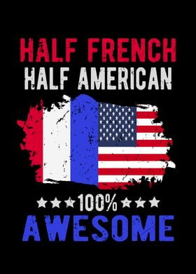 Half French Half American