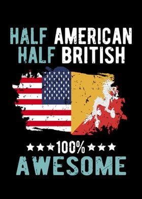 Half American Half British