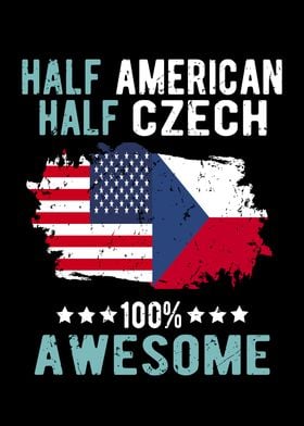 Half American Half Czech