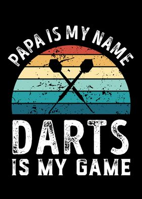 Papa is my Name Darts is