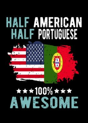 Half American Portuguese