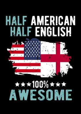 Half American Half English