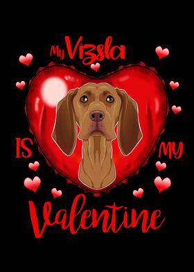 My Vizsla Is My Valentine