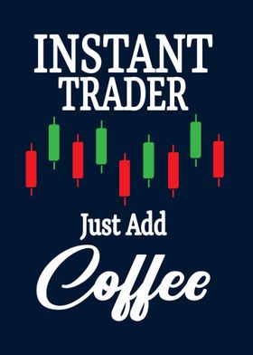 Instant Trader Add Coffee