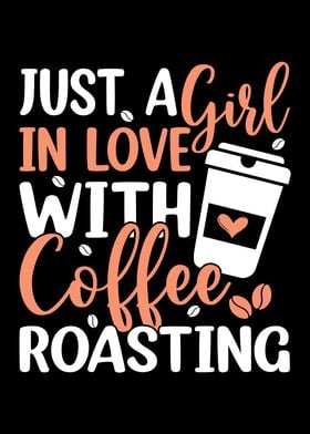 Coffee Roasting Girl