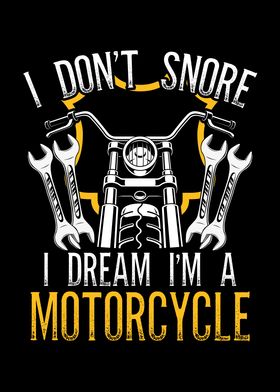 I dream I am a motorcycle 