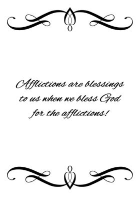 Afflictions and Blessings