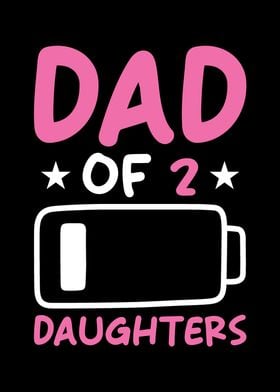 Dad Of 2 Daughters