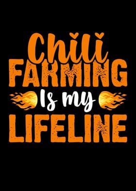 Chili Farming Is M y Life