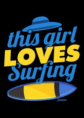 This Girl Loves Surfing