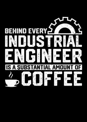 Industrial Engineer Coffee