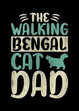 The Walking Bengal Cat Dad