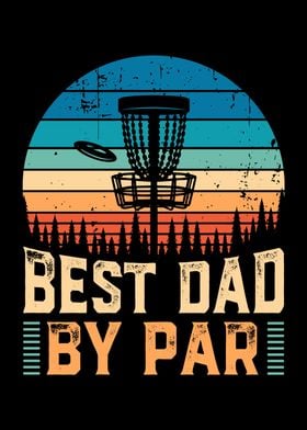 Funny Disc Golf Best Dad