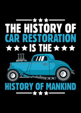 History Of Car Restoration