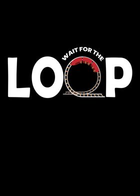 Wait For The Loop