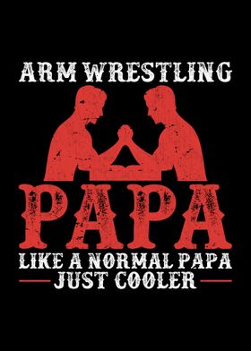 Arm Wrestling Dad Muscle