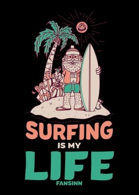 Surfing Is My Life